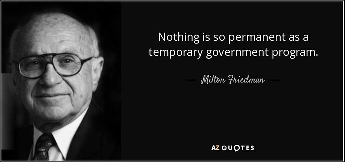 quote-nothing-is-so-permanent-as-a-temporary-government-program-milton-friedman-10-30-89